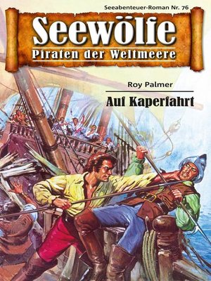 cover image of Seewölfe--Piraten der Weltmeere 76